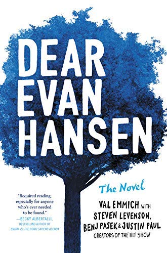 Emmich,Val/ Levenson,Steven/ Pasek,Benj/ Paul,/Dear Evan Hansen