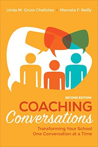 Linda M. Gross Cheliotes Coaching Conversations Transforming Your School One Conversation At A Ti 0002 Edition; 