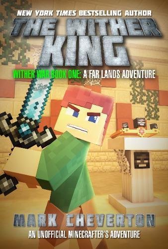 Mark Cheverton/The Wither King@ Wither War Book One: A Far Lands Adventure: An Un