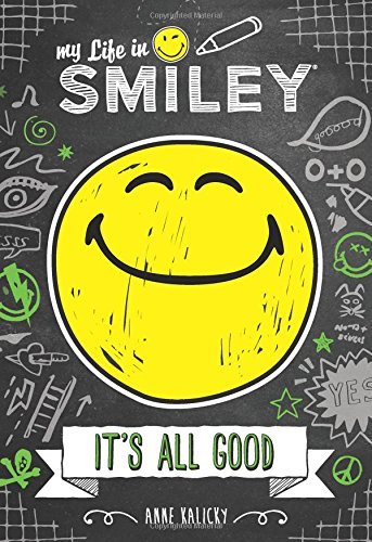 Anne Kalicky/My Life in Smiley@ It's All Good