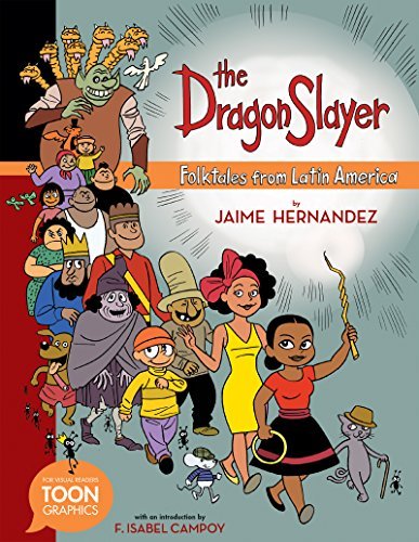 Jaime Hernandez/The Dragon Slayer@Folktales from Latin America: A Toon Graphic