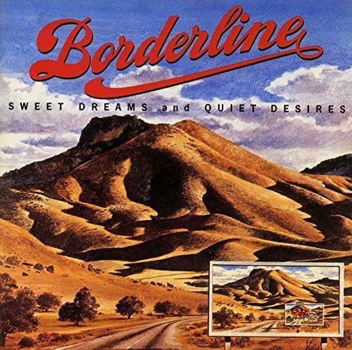 Borderline/Sweet Dreams & Quiet Desires