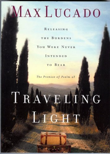 Max Lucado/Traveling Light
