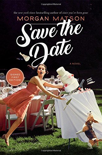 Morgan Matson/Save the Date@Signed