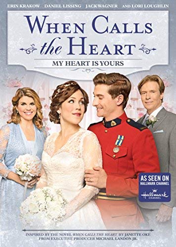 When Calls The Heart: My Heart Is Yours/When Calls The Heart: My Heart Is Yours@DVD@NR