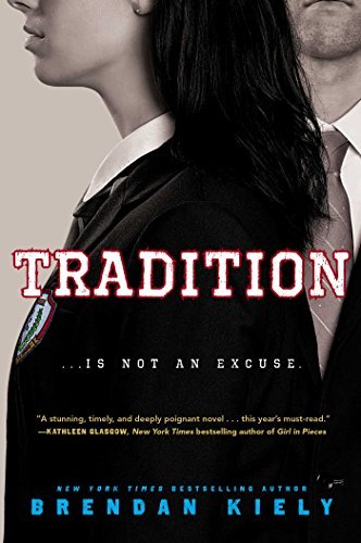 Brendan Kiely/Tradition