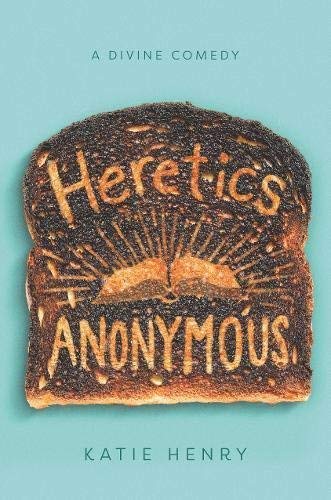 Katie Henry/Heretics Anonymous