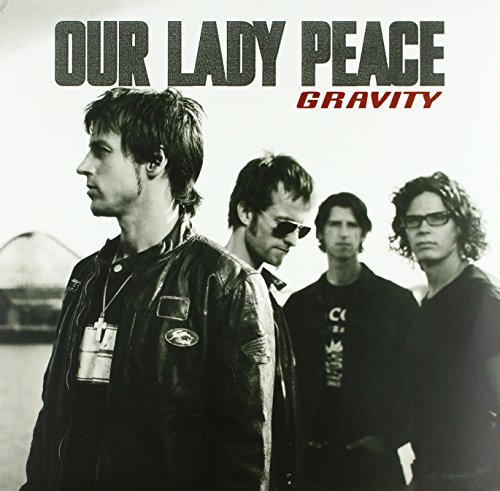 Our Lady Peace/Gravity