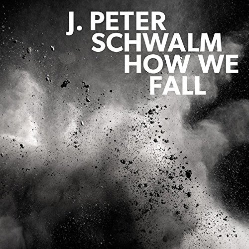 Jan-Peter Schwalm/How We Fall@.