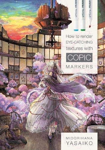 Yasaiko Midorihana/How to Render Eye-Catching Textures with Copic Mar