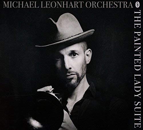 Michael Leonhart/The Painted Lady Suite@.