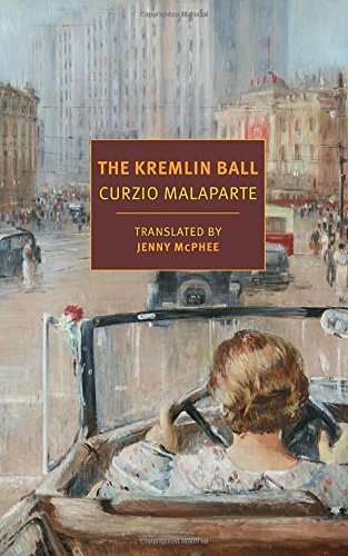 Curzio Malaparte The Kremlin Ball 