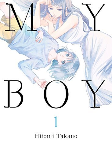 Hitomi Takano/My Boy 1