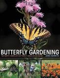 Jane Hurwitz Butterfly Gardening The North American Butterfly Association Guide Flexibound 