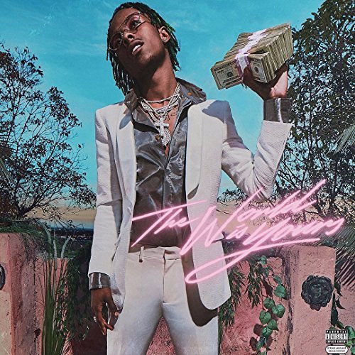 Rich The Kid/The World Is Yours