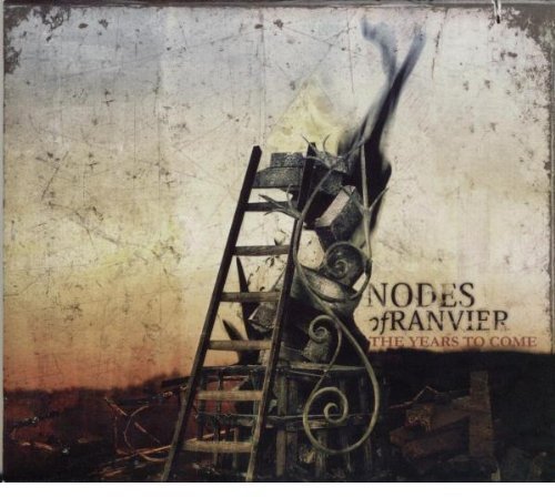 Nodes Of Ranvier/Years To Come