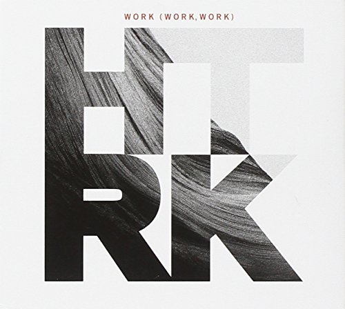 Htrk/Work (Work Work)