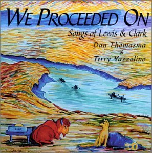 Thomasma/Azzolino/We Proceeded On Songs Of Lewis