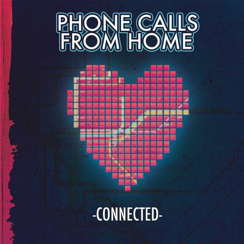 Phone Calls From Home/Connected