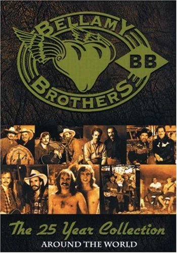 Bellamy Brothers 25 Year Collection Around The 