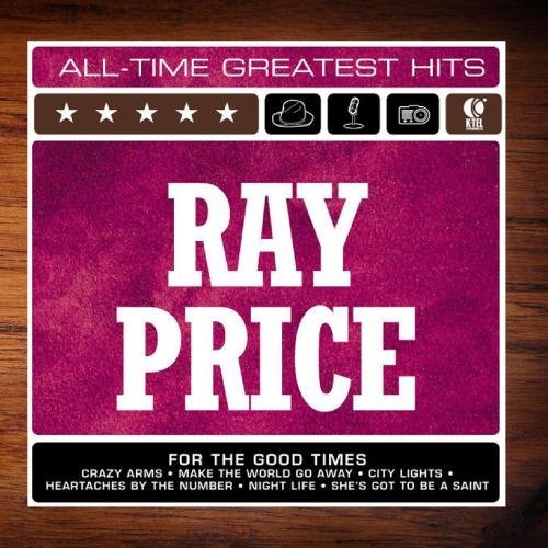 Ray Price/All-Time Greatest Hits