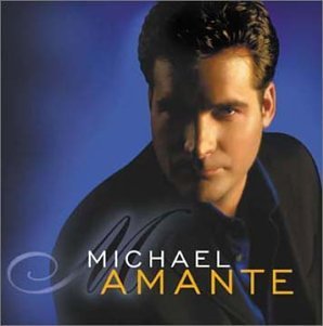AMANTE,MICHAEL/MICHAEL AMANTE