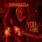 Joe Bonamassa You & Me 