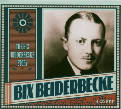 Bix Beiderbecke/Bix Beiderbecke Story@Import@4 Cd Set