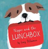 Lucy Dillamore Nipper And The Lunchbox 