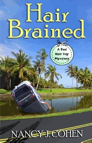 Nancy J. Cohen/Hair Brained