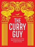Dan Toombs The Curry Guy Recreate Over 100 Of The Best Indian Restaurant R 