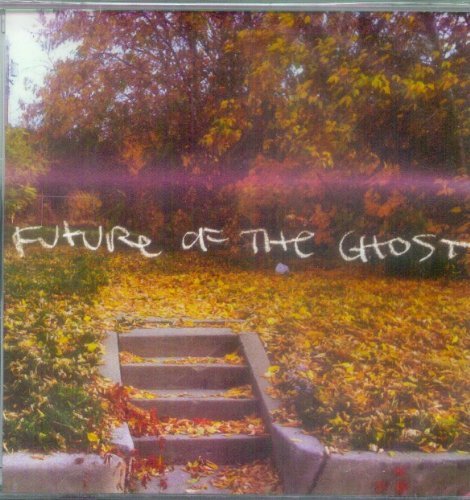 The Future of the Ghost/The Future Of The Ghost