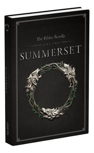 Garitt Rocha/The Elder Scrolls Online@Summerset: Official Collector's Edition Guide