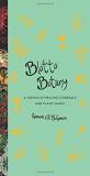 Spencre L. R. Mcgowan Blotto Botany A Lesson In Healing Cordials And Plant Magic 