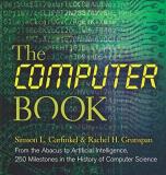 Simson L. Garfinkel The Computer Book From The Abacus To Artificial Intelligence 250 M 