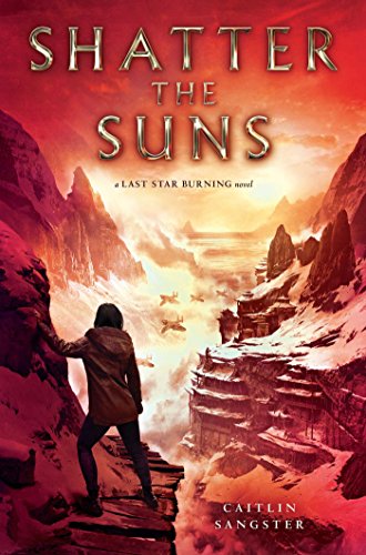 Caitlin Sangster/Shatter the Suns