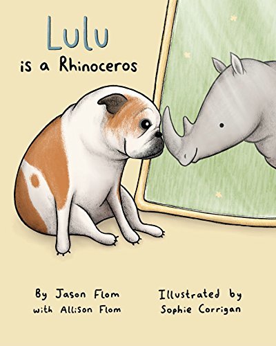Jason Flom Lulu Is A Rhinoceros 