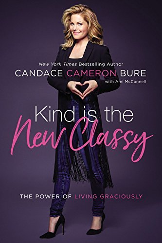 Candace Cameron Bure/Kind Is the New Classy@ The Power of Living Graciously