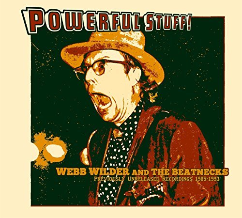 Webb Wilder/Powerful Stuff