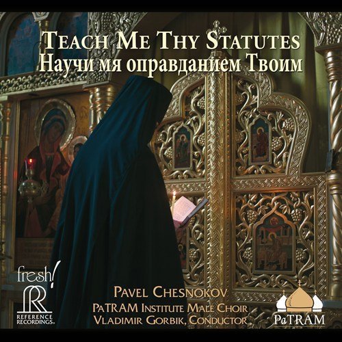 Chesnokov/Teach Me Thy Statutes