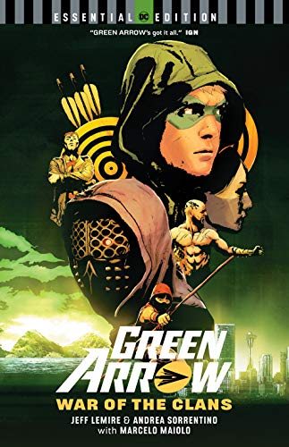 Jeff Lemire/Green Arrow@War of the Clans (DC Essential Edition)