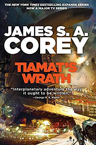 James S. A. Corey Tiamat's Wrath 