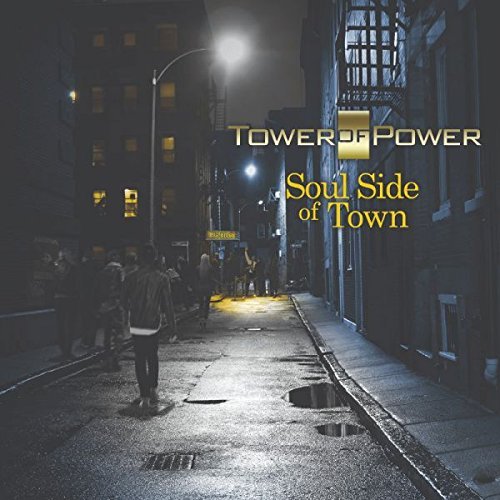 Tower Of Power Soul Side Of Town 