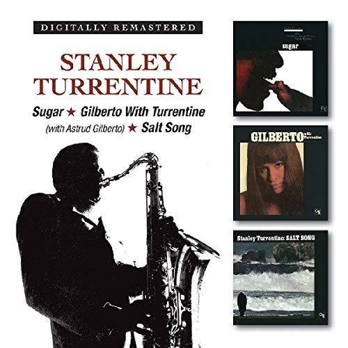Stanley Turrentine/Sugar / Gilberto With Turrenti