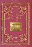 Cecelia Tichi What Would Mrs. Astor Do? The Essential Guide To The Manners And Mores Of T 