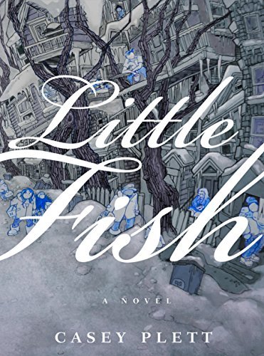 Casey Plett Little Fish 