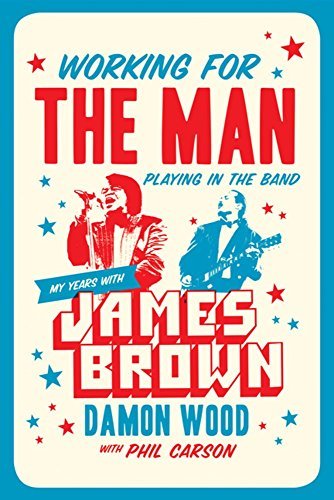Wood,Damon/ Carson,Phil (CON)/Working for the Man, Playing in the Band