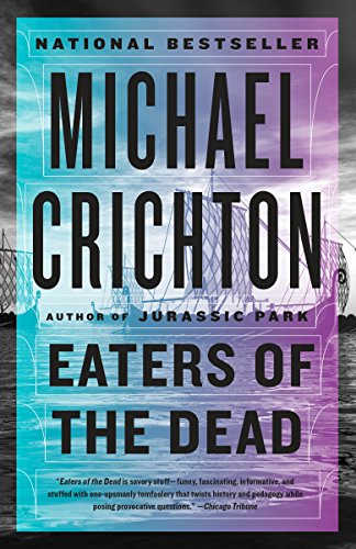 Michael Crichton/Eaters of the Dead