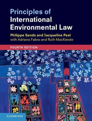 Philippe Sands Principles Of International Environmental Law 0004 Edition;revised 