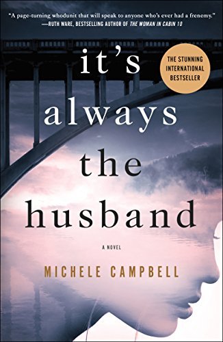 Michele Campbell/It's Always the Husband@Reprint